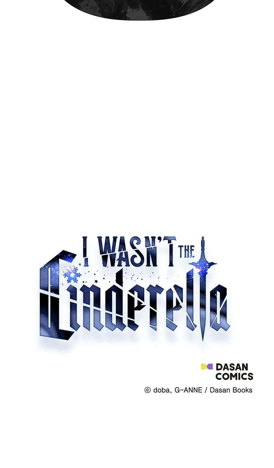 Cinderella Wasn’t Me chapter 100