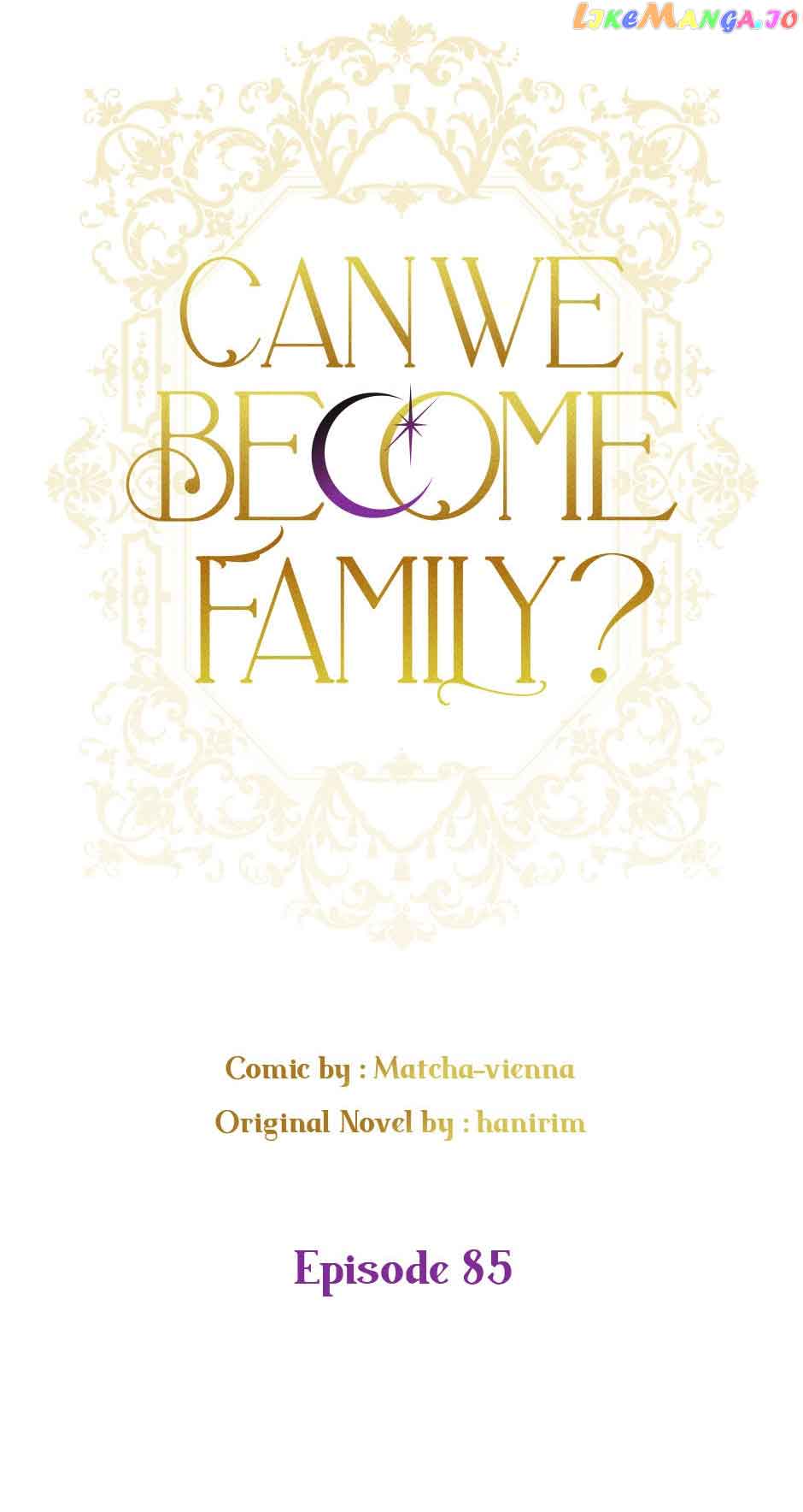 Can We Become a Family? chapter 85