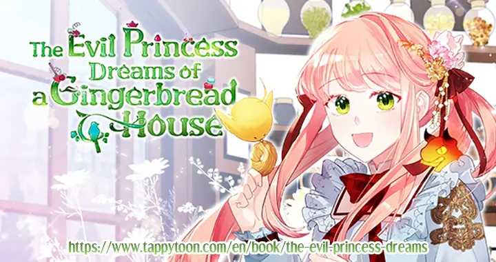 The Villainous Princess Wants to Live in a Gingerbread House chapter 103