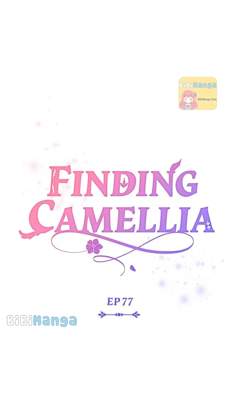 Finding Camellia chapter 77