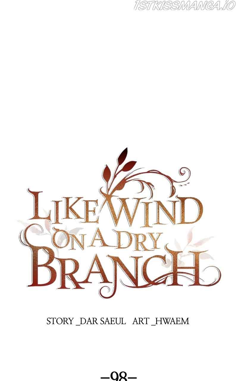 Like A Wind On A Dry Branch chapter 98