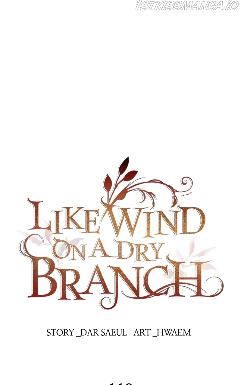 Like A Wind On A Dry Branch chapter 110