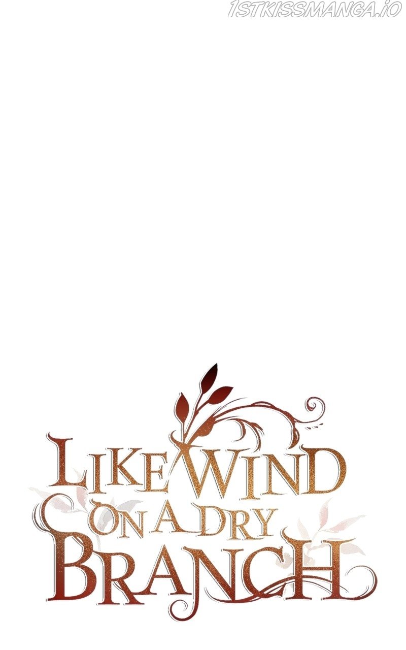 Like A Wind On A Dry Branch chapter 103