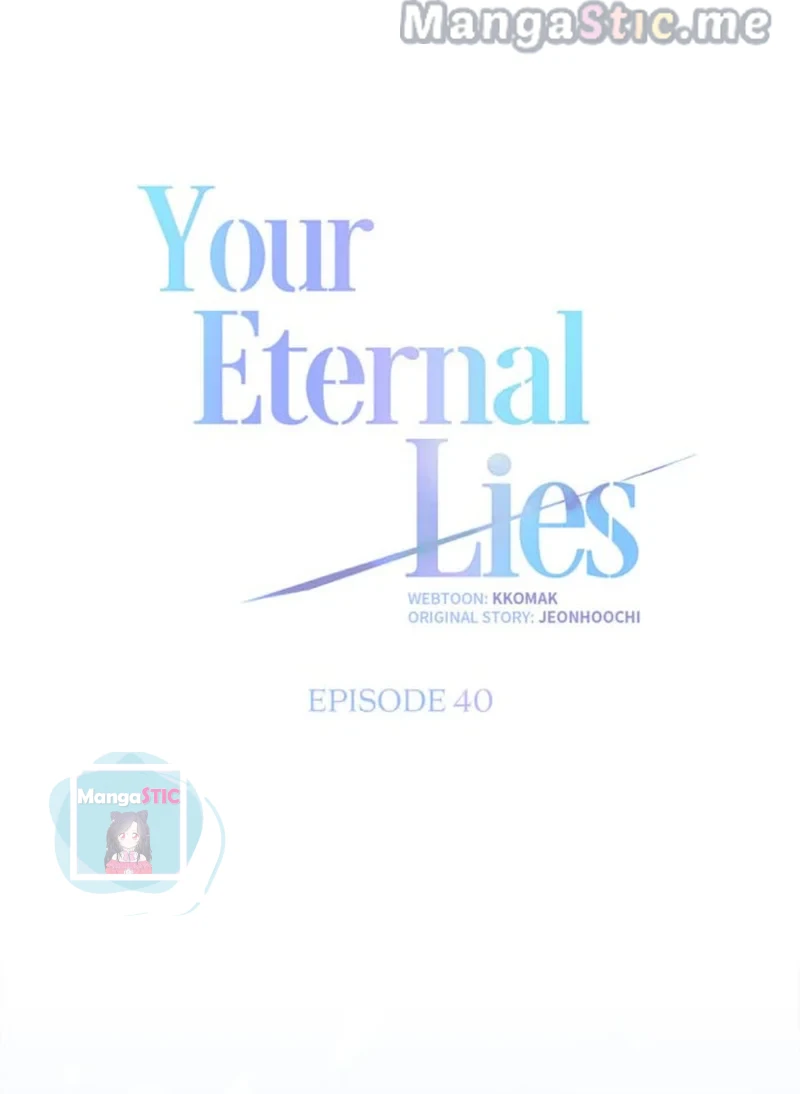 Your Eternal Lies chapter 40