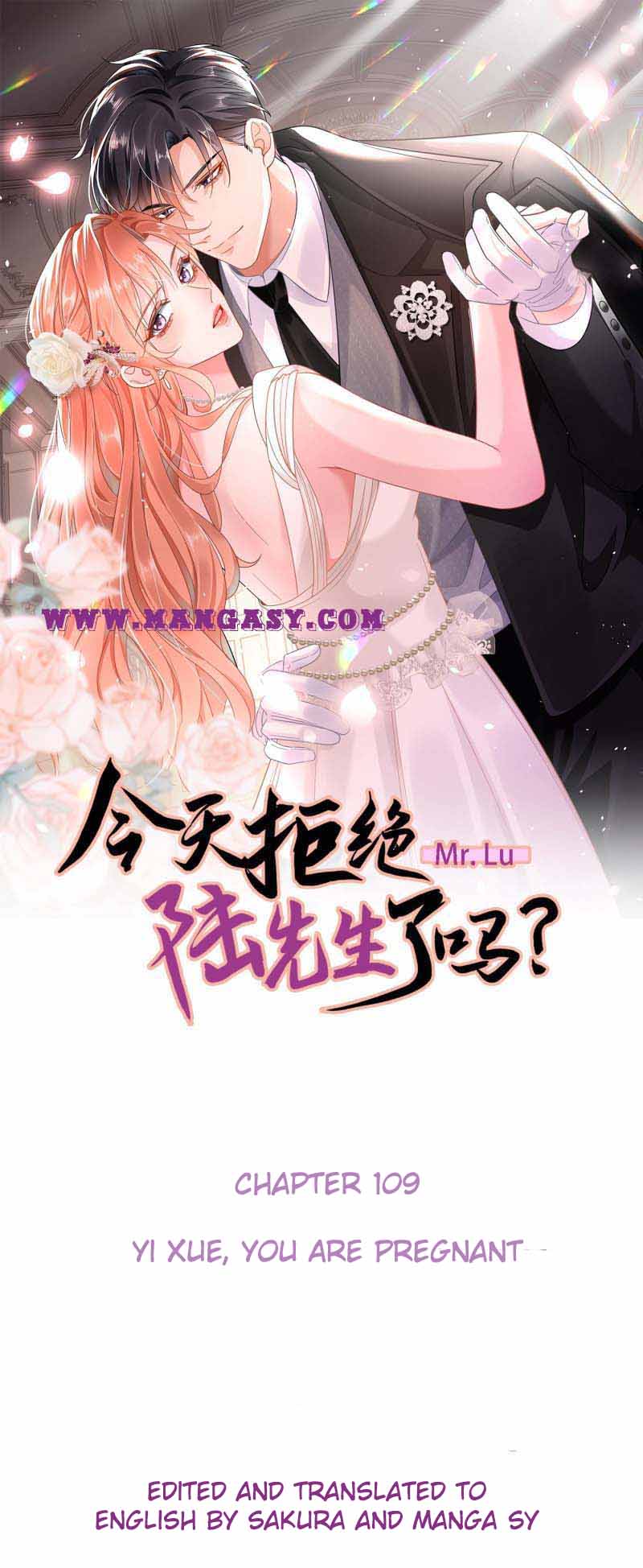 Did You Reject Mr.lu Today? chapter 109