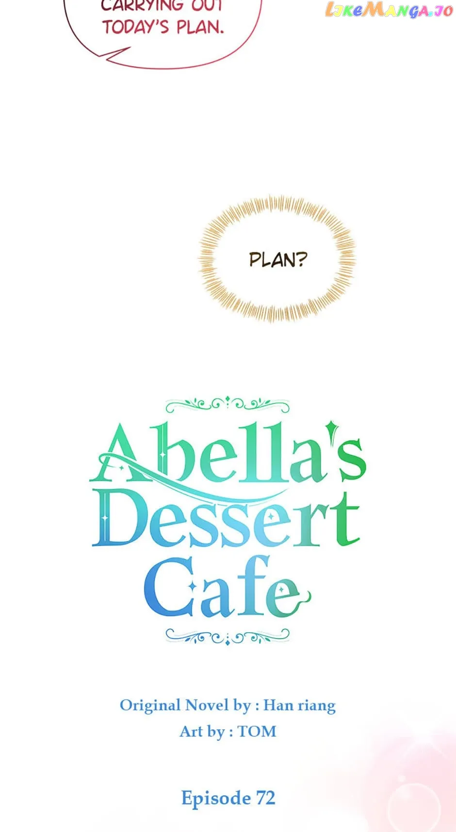 She came back and opened a dessert shop chapter 72