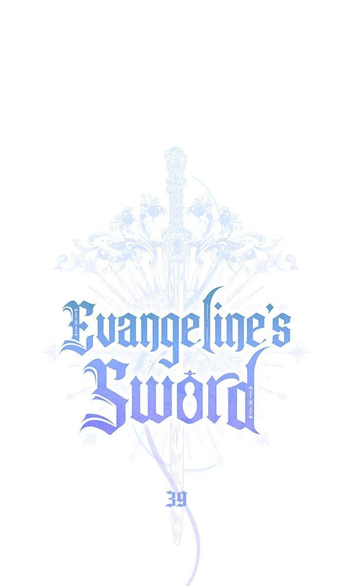 Evangeline’s Sword chapter 39