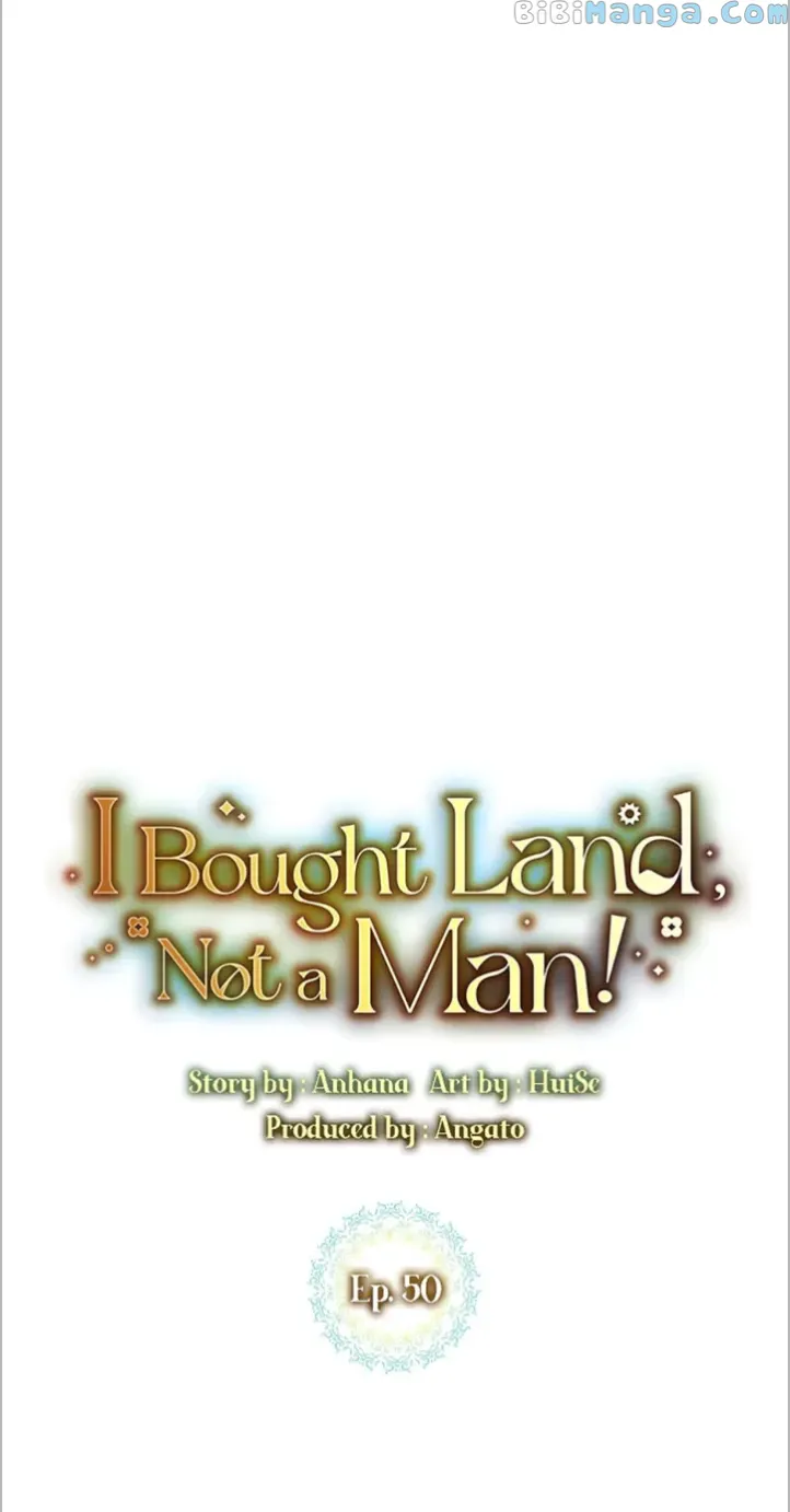 I bought the land, not the man chapter 50