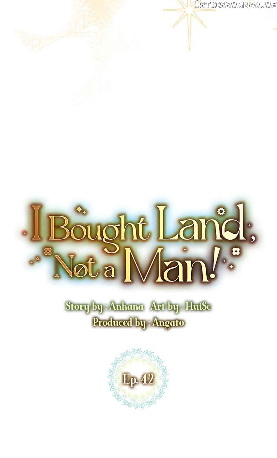 I bought the land, not the man chapter 42
