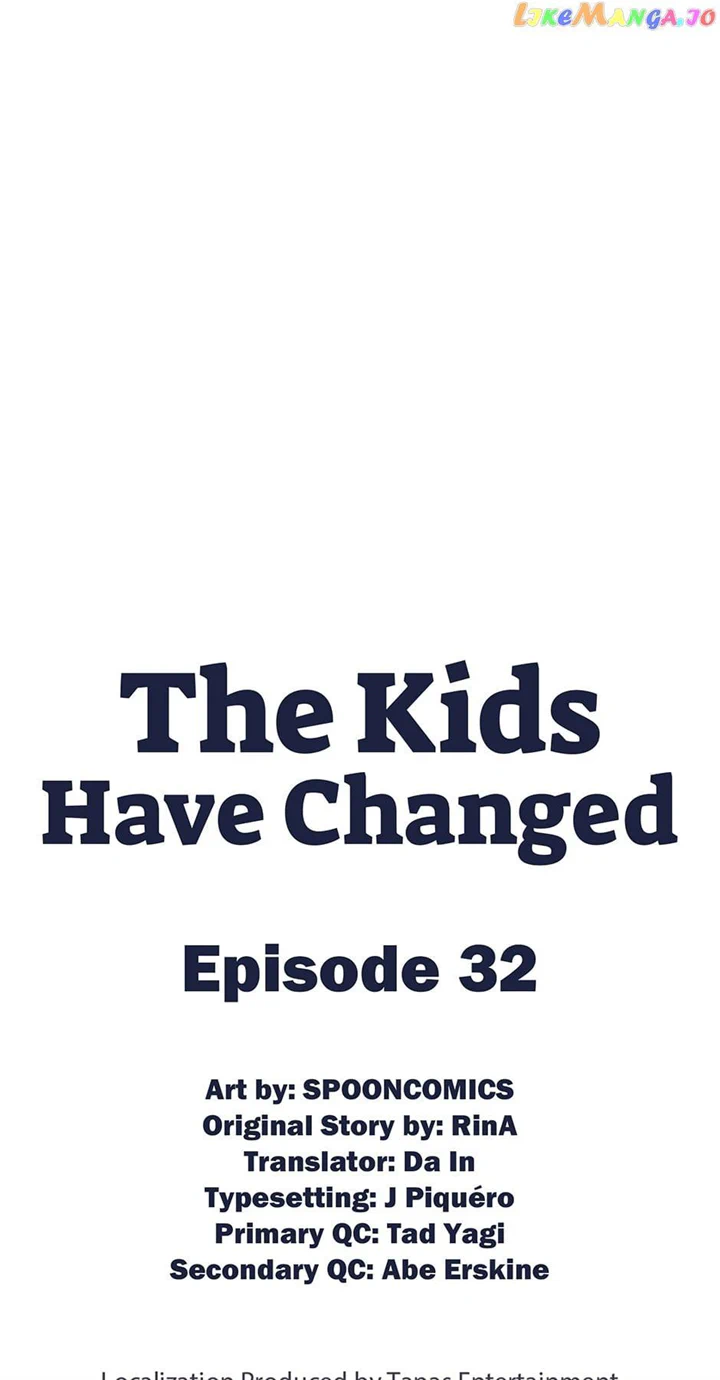 The Kids Have Changed chapter 32