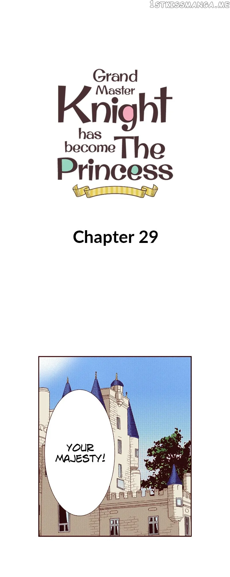 Grand Master Knight Has Become the Princess chapter 29