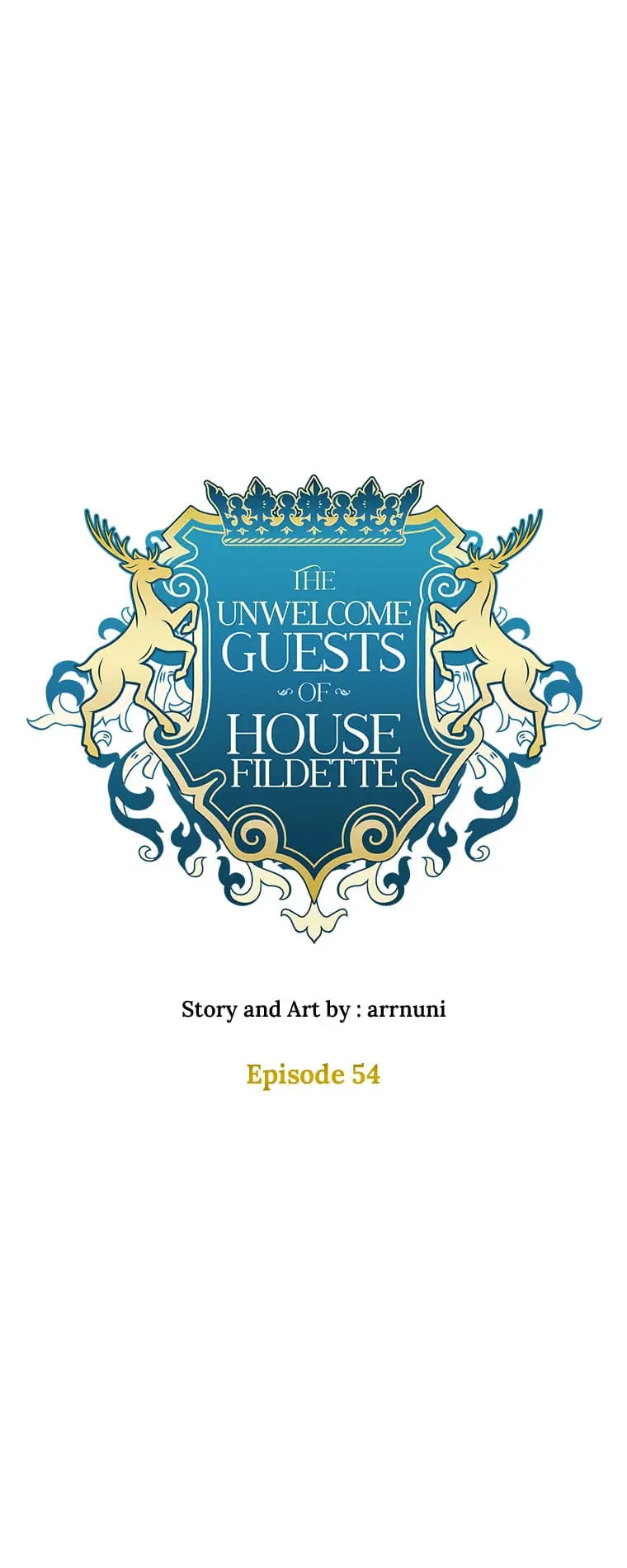 The Unwelcome Guests of House Fildette chapter 54