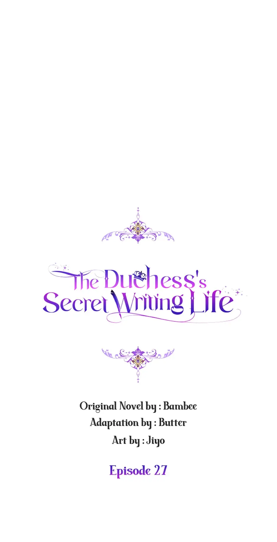 The Duchess’ Secret Writings chapter 27