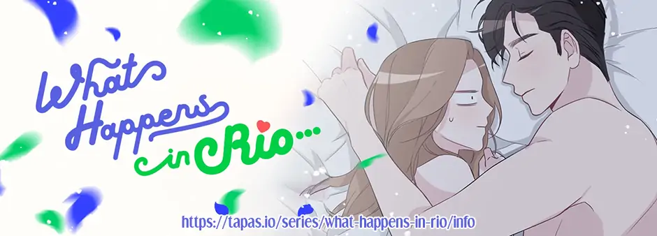What Happens in Rio… chapter 28