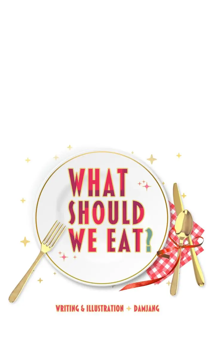 What Should We Eat? chapter 20