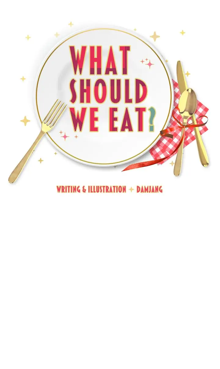 What Should We Eat? chapter 24