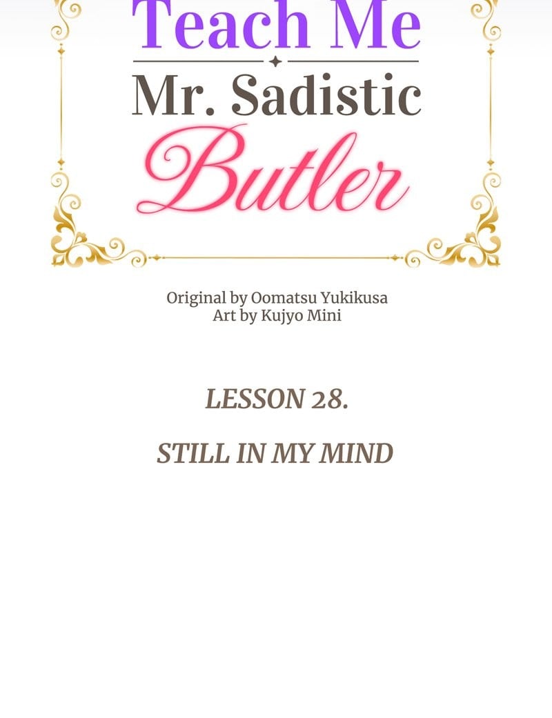 Teach Me, Mr. Sadistic Butler chapter 28