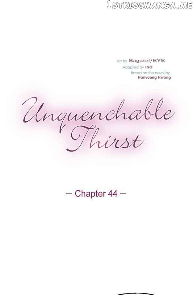 Unquenchable Thirst chapter 44