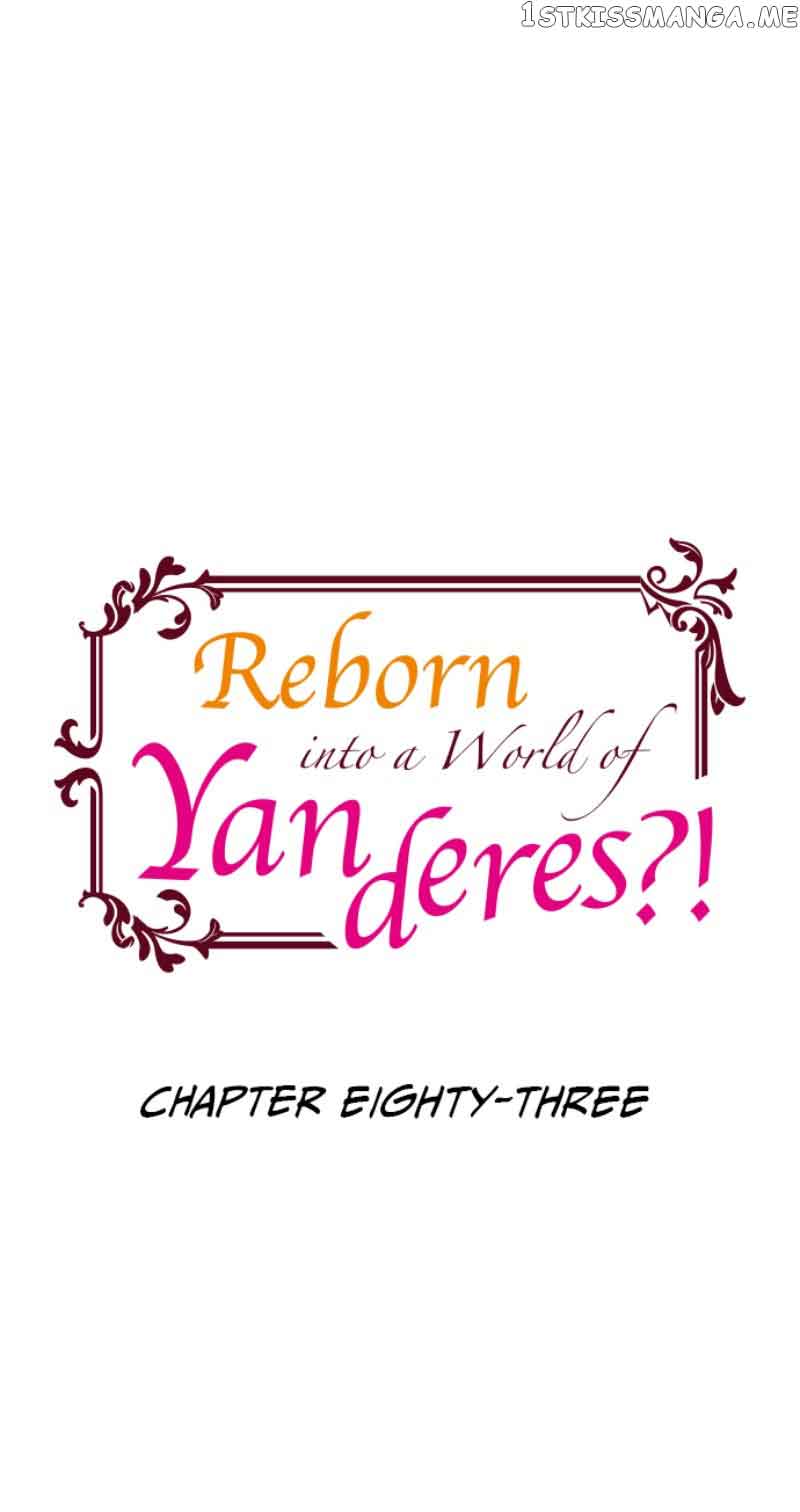 Reborn into a World of Yanderes?! chapter 83