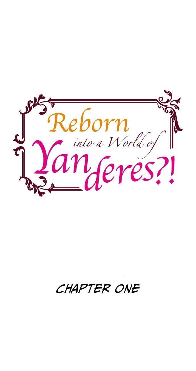 Reborn into a World of Yanderes?! chapter 1