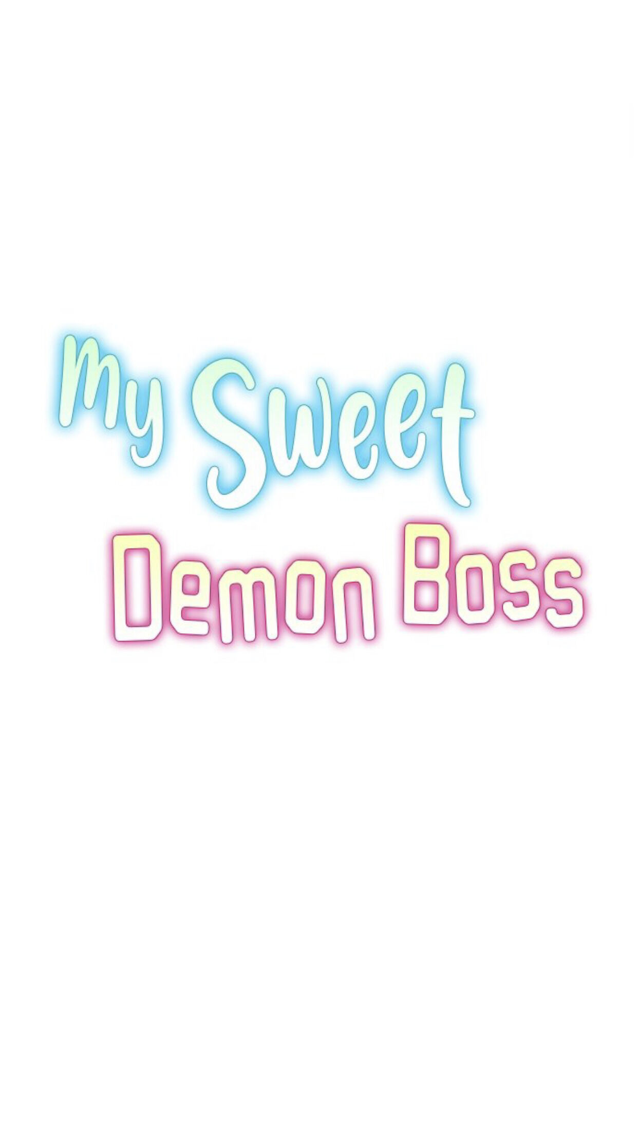 My Sweet Demon Boss chapter 10