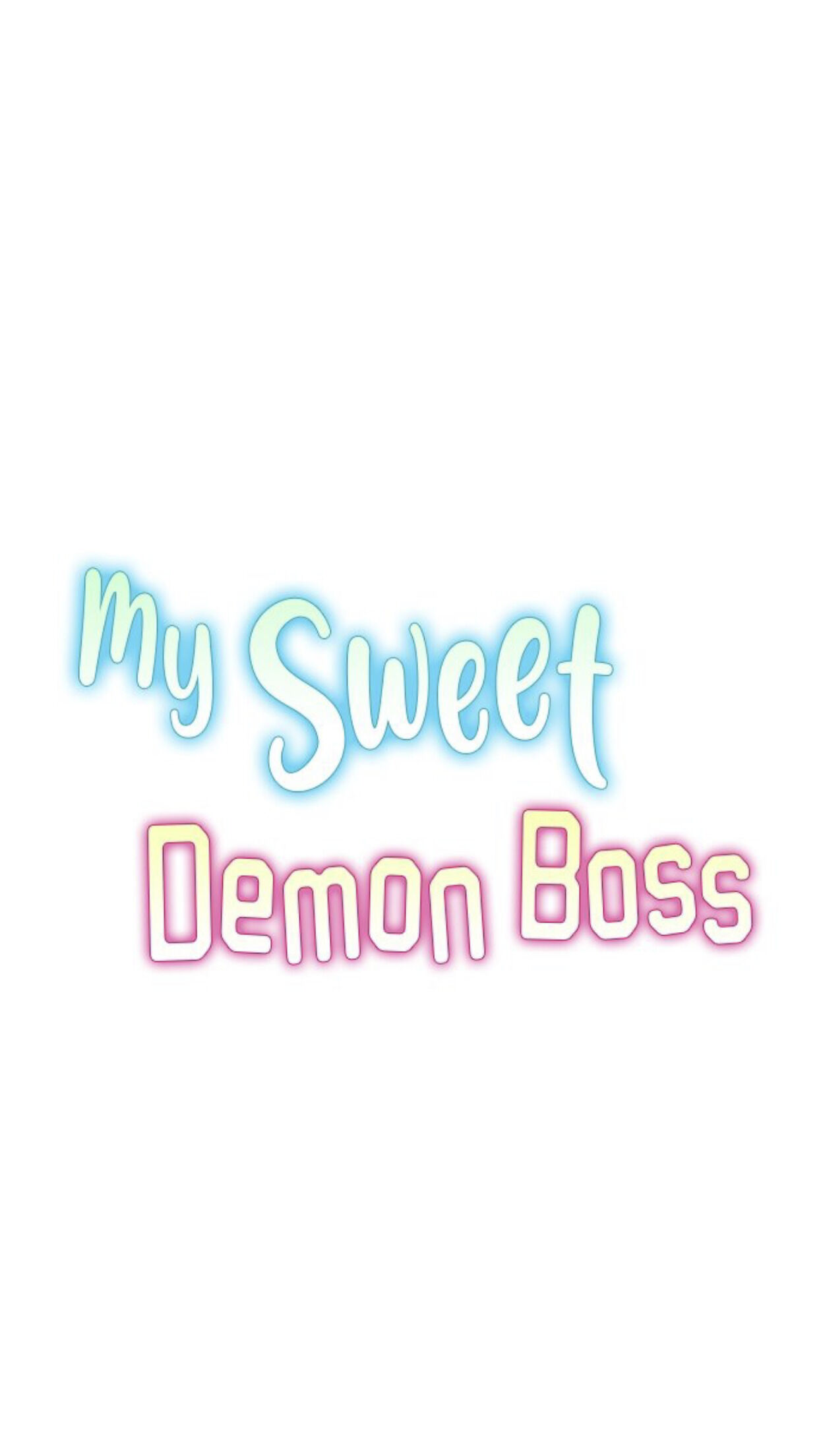 My Sweet Demon Boss chapter 12