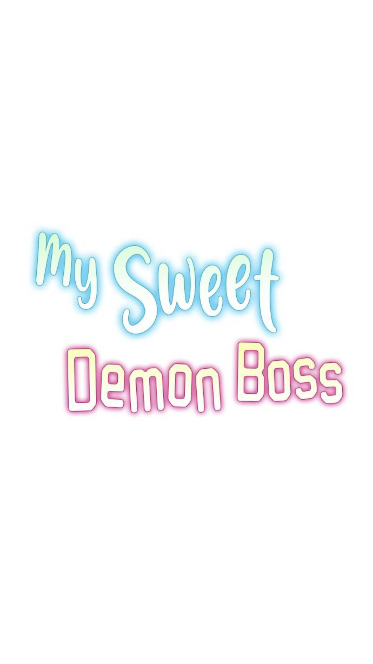 My Sweet Demon Boss chapter 16