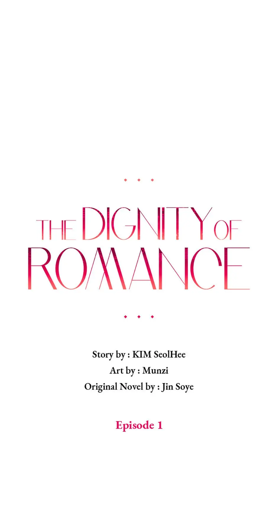 The Dignity Of Romance chapter 1