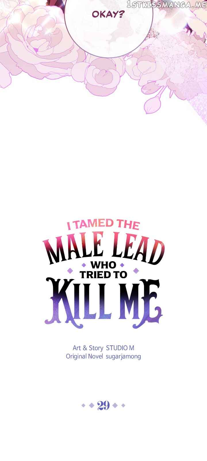 I Tamed the Male Lead Who Tried to Kill Me chapter 29
