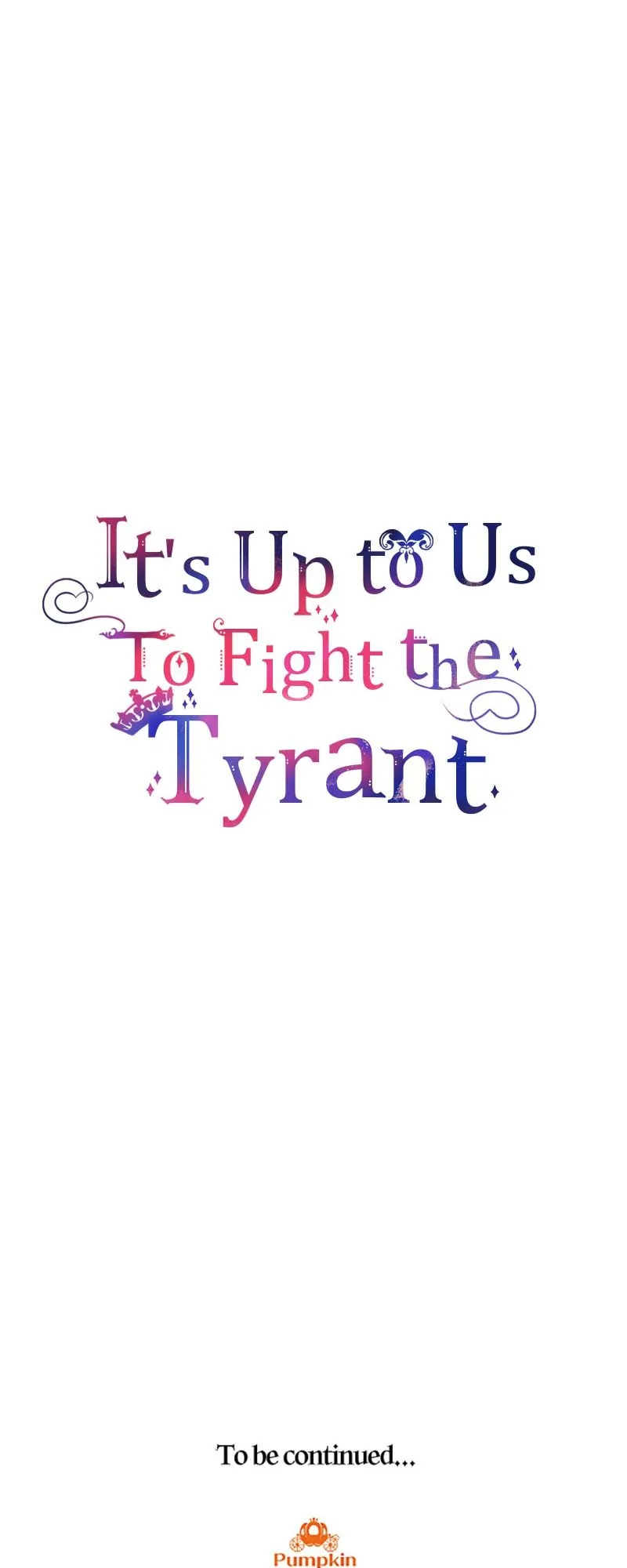 It’s Up to Us to Fight the Tyrant chapter 58