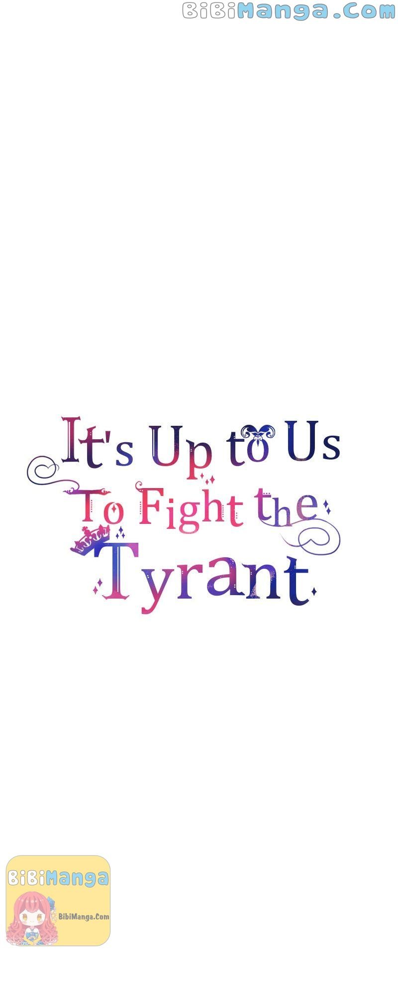 It’s Up to Us to Fight the Tyrant chapter 2