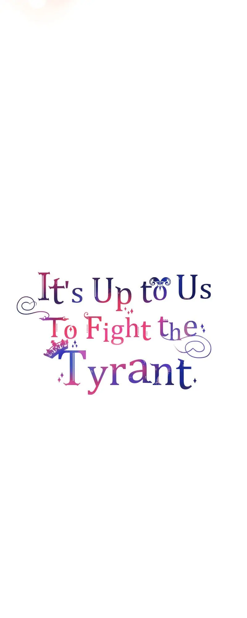 It’s Up to Us to Fight the Tyrant chapter 59