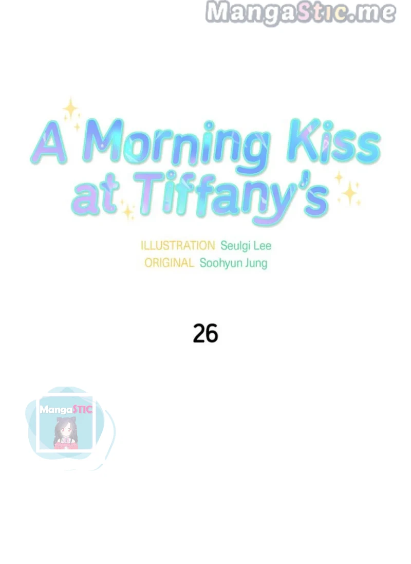A Morning Kiss at Tiffany’s chapter 26