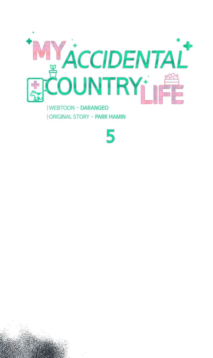 My Accidental Country Life chapter 5