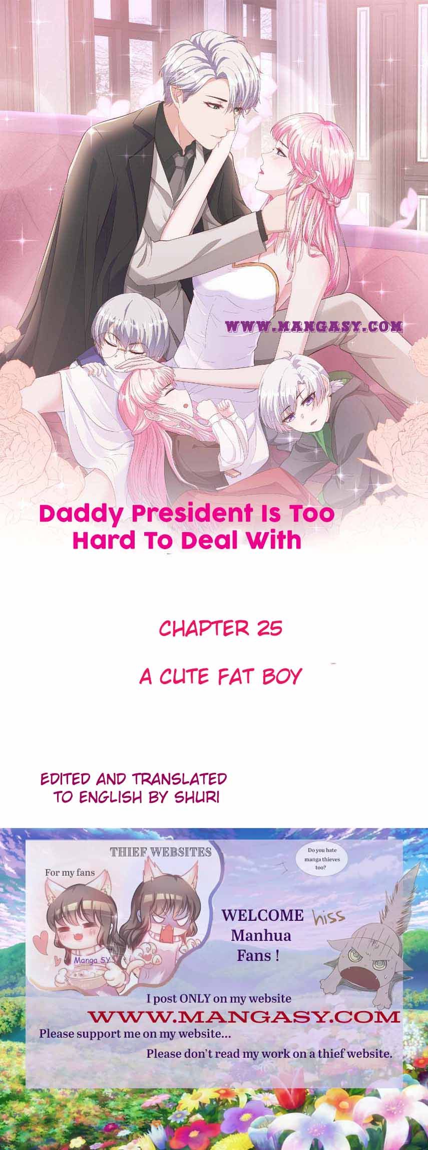 Daddy President Is Too Hard To Deal With chapter 25