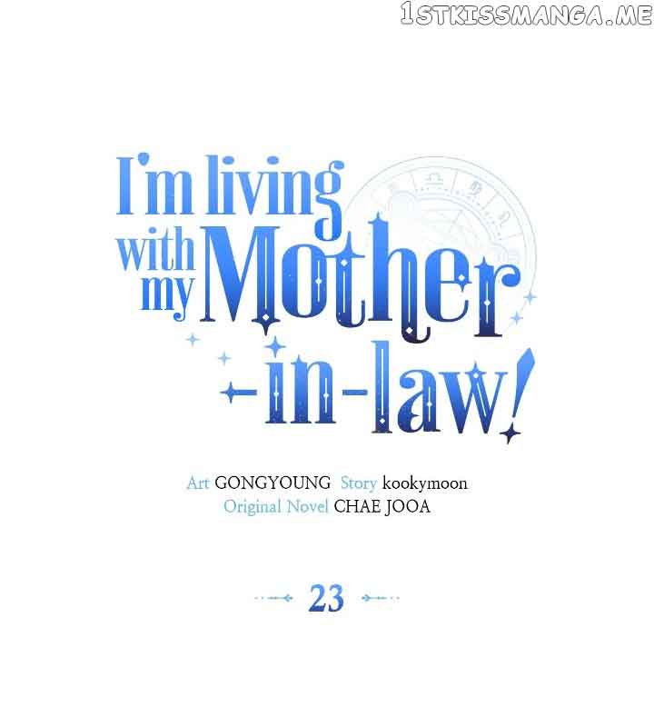 I’m living with my Mother-in-law! chapter 23
