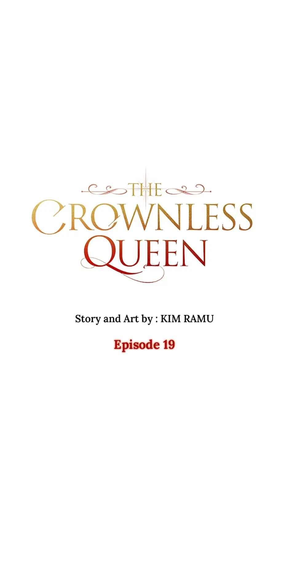 The Crownless Queen chapter 19