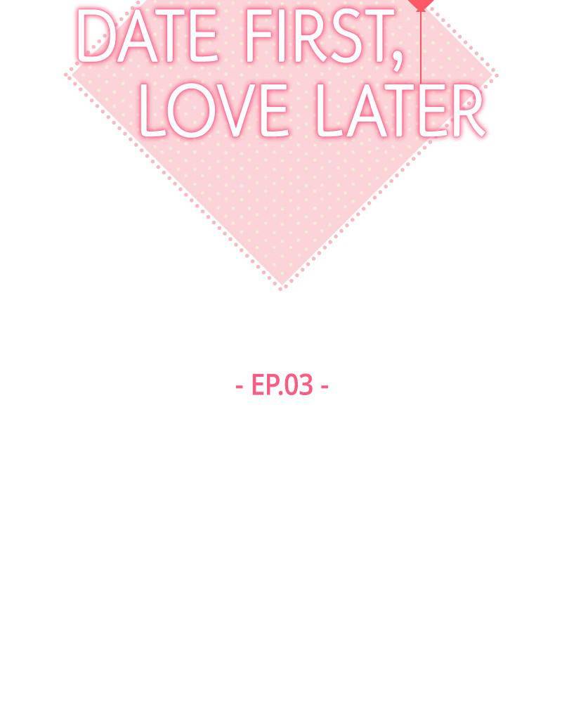 Date First, Love Later chapter 3