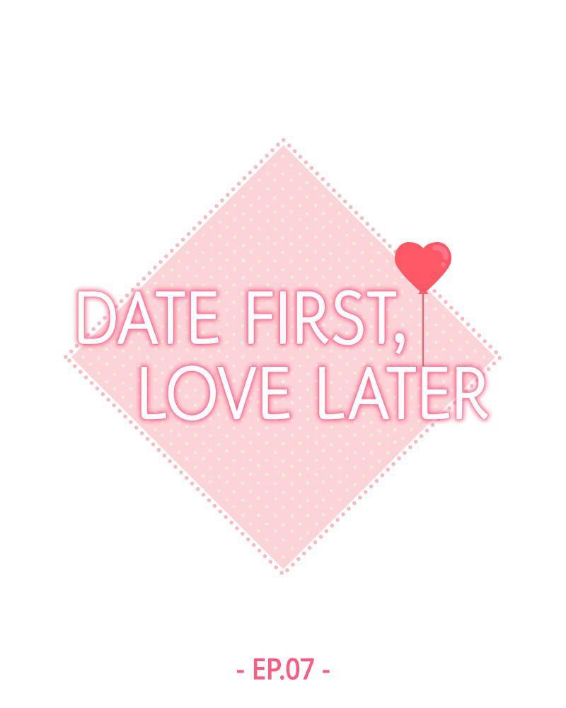 Date First, Love Later chapter 7