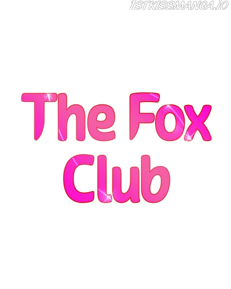 The Fox Club chapter 25