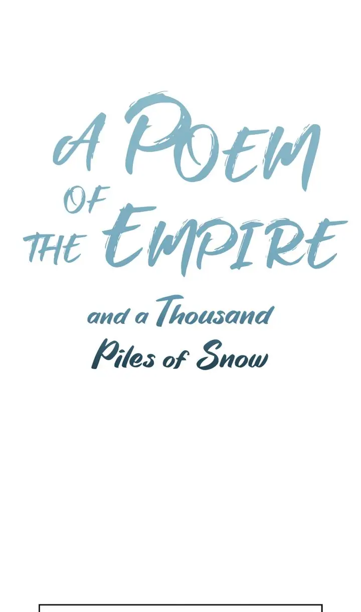 A Poem of The Empire and A Thousand Piles of Snow chapter 12