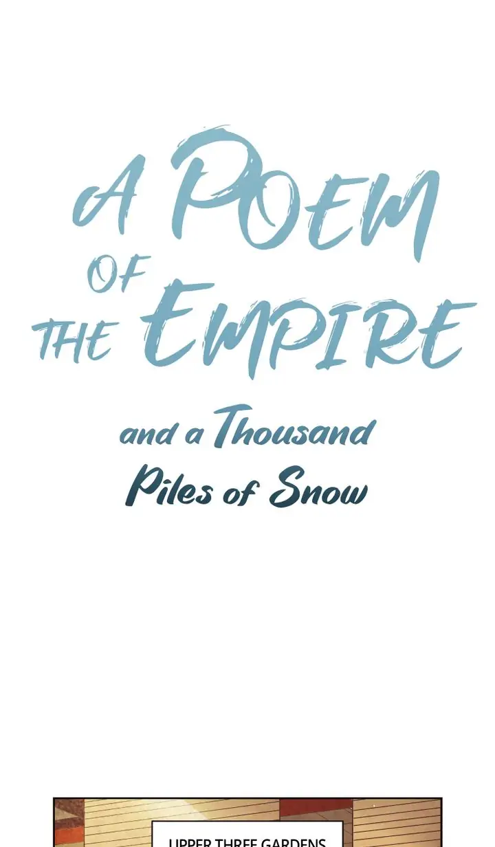 A Poem of The Empire and A Thousand Piles of Snow chapter 7