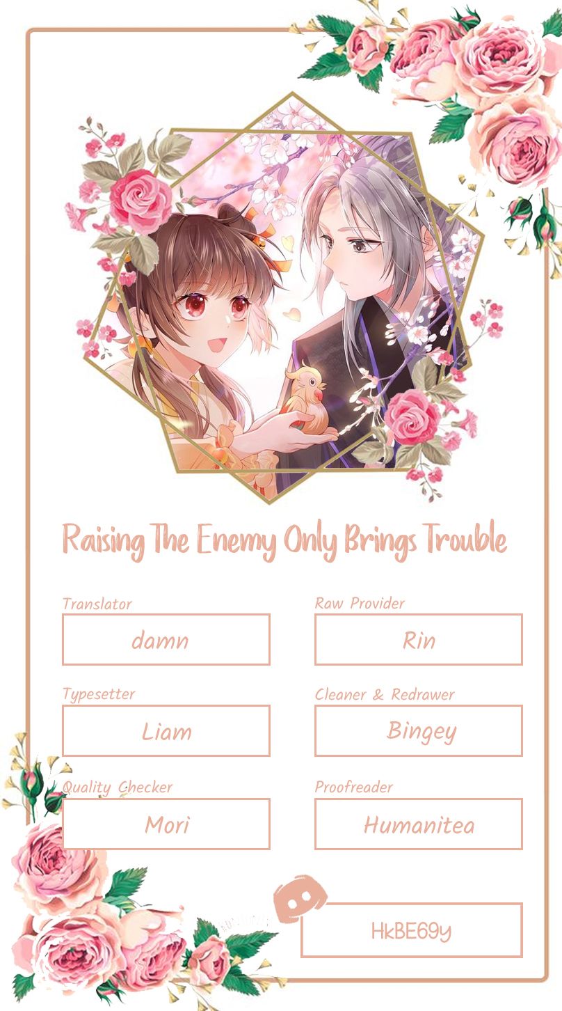 Raising The Enemy Only Brings Trouble chapter 4