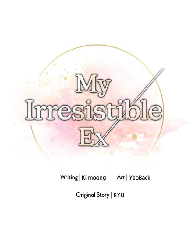 My dazzling ex-husband chapter 7