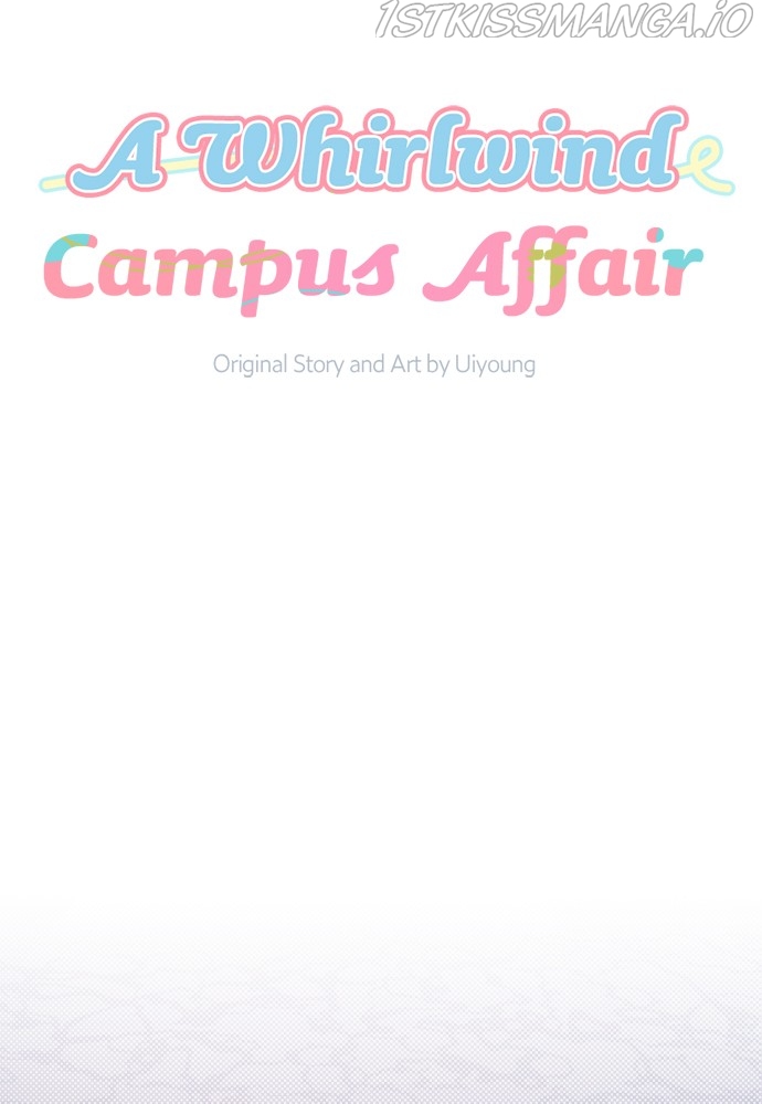 A Whirlwind Campus Affair chapter 16