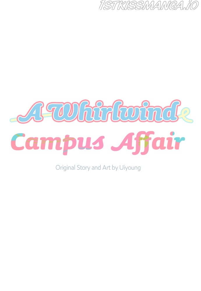 A Whirlwind Campus Affair chapter 19