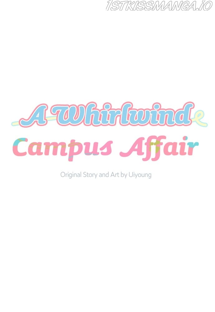 A Whirlwind Campus Affair chapter 23