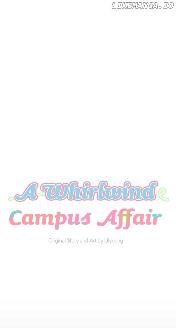 A Whirlwind Campus Affair chapter 89