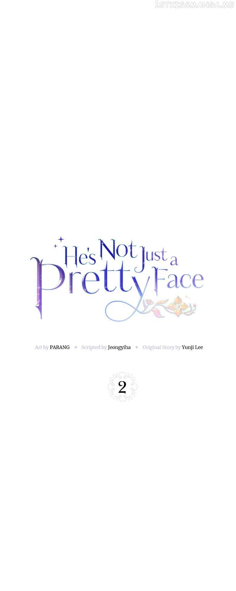 He’s Not Just a Pretty Face chapter 2