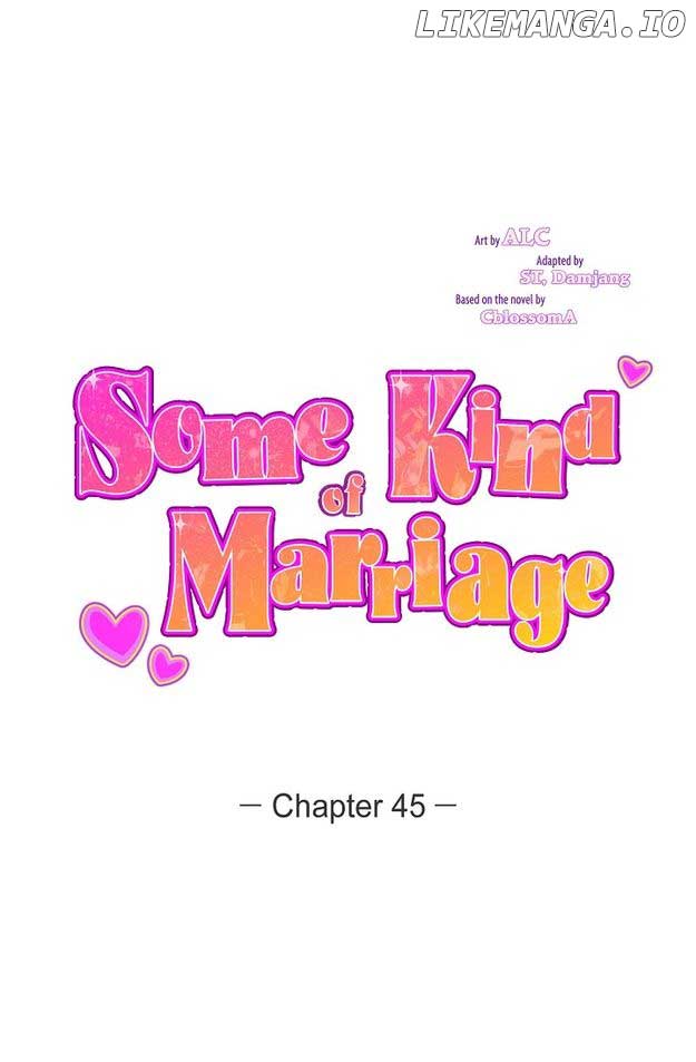 Some Kind of Marriage chapter 45